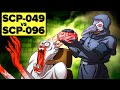 SCP 049 Cures SCP 096 Of The Pestilence