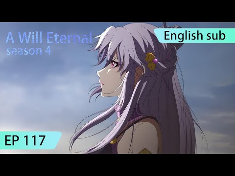 ENG SUB | A Will Eternal [EP117]