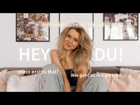 Real & Honest! - What was my first time like? Why I want to move out of my apartment… | Lea Pietsch