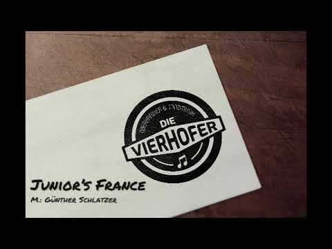 Die Vierhofer - Junior's France (M.: Günther Schlatzer)
