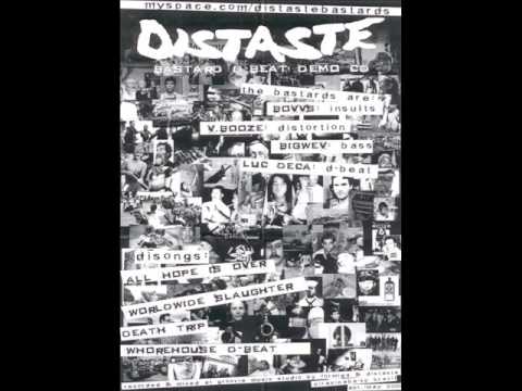 Distaste - Bastard D-Beat (Demo)
