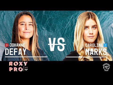 Johanne Defay vs. Caroline Marks - Semifinals, Heat 2 - Roxy Pro France W 2019