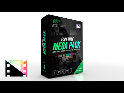 FCPX Title Mega Pack - Massive Collection of Introductory Titles for FCPX - Pixel Film Studios