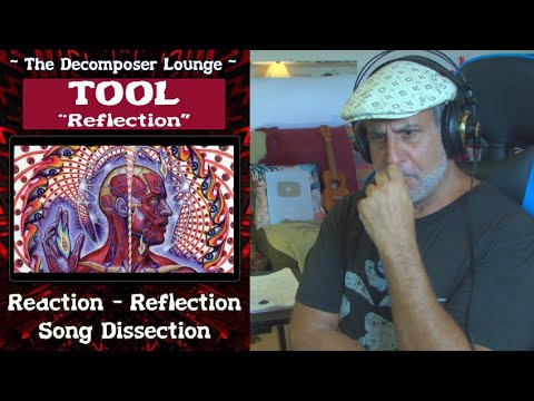 Old Composer Reacts to TOOL Reflection - LATERALUS 20 Year Anniversary //  The Decomposer Lounge