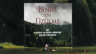 Benim İçin Üzülme / Kazım Koyuncu - Gelevera Deresi #adamüzik