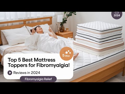 Top 5 Best mattress topper for fibromyalgia Reviews in 2024