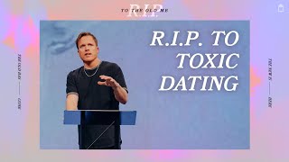 RIP to Toxic Dating | David Marvin