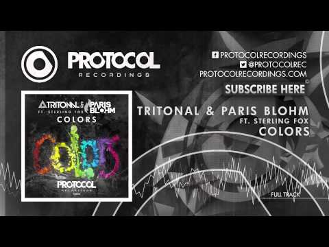 Tritonal & Paris Blohm ft. Sterling Fox - Colors