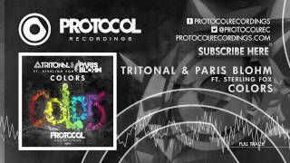 Tritonal &amp; Paris Blohm ft. Sterling Fox - Colors