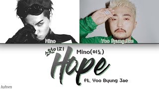 MINO(미노) - ‘HOPE(소원이지) feat. Yoo Byung Jae(유병재)’ LYRICS [HAN|ROM|ENG] 가사