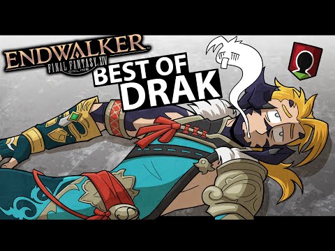 Best Of Drak - Endwalker Edition