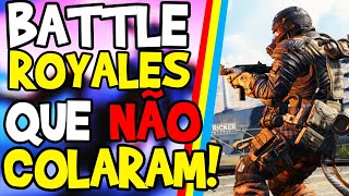 7 BATTLE ROYALES QUE FALIRAM/NÃO DERAM CERTO!