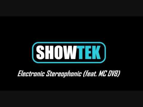 showtek - electronic stereophonic (feat. MC DV8)
