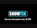 showtek - electronic stereophonic (feat. MC DV8 ...