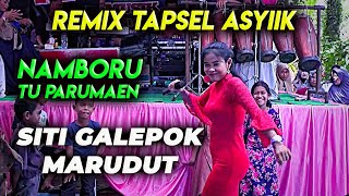 Download lagu REMIX TAPSEL ASYIIKK - SITI GALEPOK & MARUDUT - MAHESHA MUSIC TANGKERANG - DI MONDANG KUMANGO ROHUL mp3