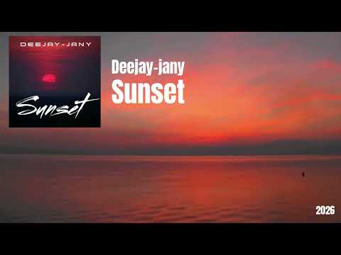 Deejay-jany - Sunset