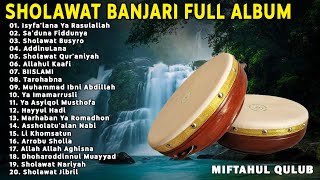 Download lagu Sholawat Banjari MQ Full Album Terbaru || Isyfa'lana Ya Rasulallah, Tarohabna, Sholawat Qur'aniyah mp3