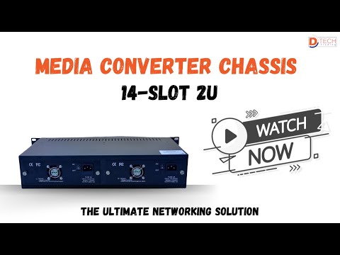 Media Converter Chassis 14-slot 2U || D-TECH TRADING