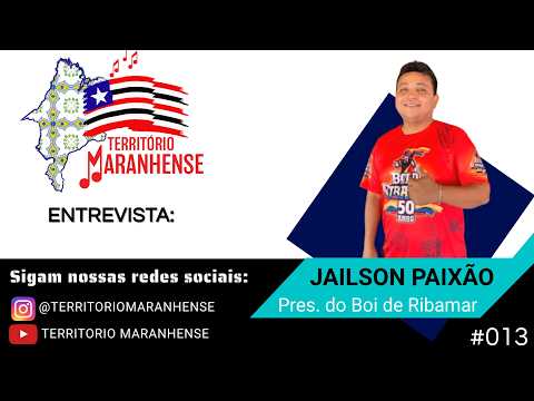 Entrevista: Jailson Paixão (Presidente do Boi de São José de Ribamar)