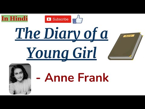 The Diary of a Young Girl by Anne Frank - Summary in Hindi