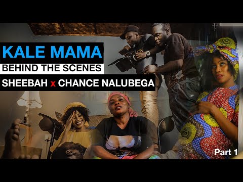 Sheebah x Chance Nalubega  - Kale Maama | Behind The Scenes | Part 1