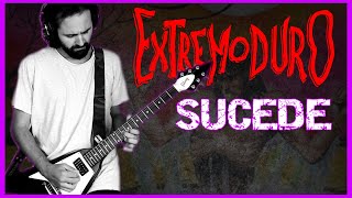🎸EXTREMODURO - Sucede - INSTRUMENTAL guitar cover