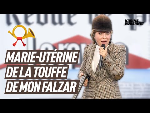 #LRDP Paris Première | Marie Utérine de la Touffe de mon Falzar