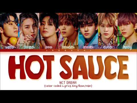 NCT DREAM (엔시티 드림) - 맛 (Hot Sauce) (1 Hour) Lyrics | 1시간