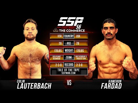Colin Lauterbach vs Kameron Fardad - SSP 56