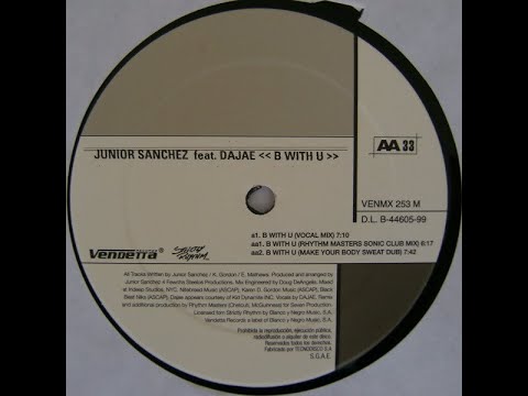 Junior Sanchez – B With U (Rhythm Masters Sonic Club Mix)