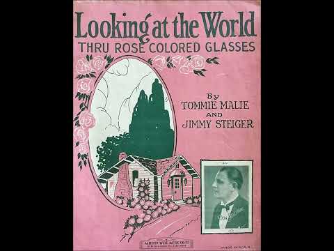 Fred Waring - Looking At The World Thru Rose Colored Glasses 1926