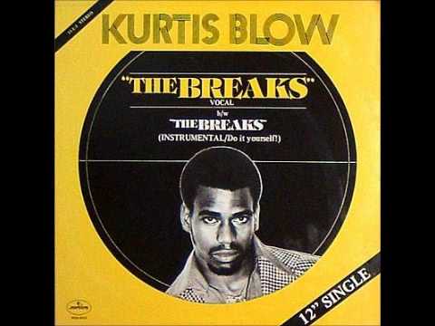 Kurtis Blow - The Breaks