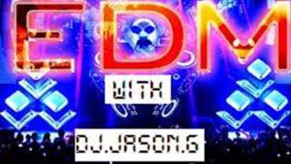 DJ JASON.G = EDM #3 2013