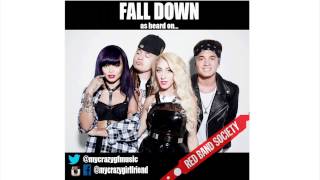 My Crazy Girlfriend - Fall Down - Red Band Society (Audio)