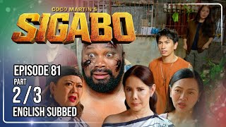 Coco Martin's Sigabo | Episode 81 (2/3) | October 12, 2026