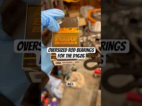 OVERSIZED ROD BEARINGS FOR MY HONDA CIVIC #d16z6 #hondacivic #enginerebuilding