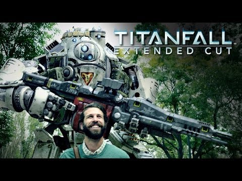 TITANFALL: Life is Better With a Titan - Extended Cut