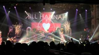 Kill Hannah - From Now On Live NH4X10