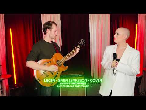 Lucia (Sara Isaksson cover) | Stratospheyr