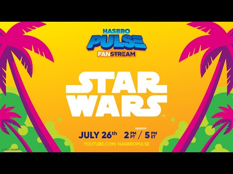 Hasbro Star Wars SDCC 2024 Brand Panel Fanstream | Hasbro Pulse