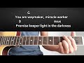 Way Maker-Leeland/Acoustic Guitar Tutorial With Chords and Lyrics