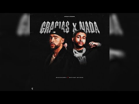 Chris Jedi, Bad Bunny, Bryant Myers - Gracias X Nada (Remix)