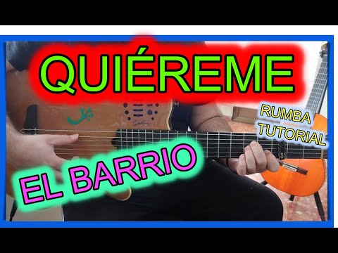 Quiéreme - El Barrio