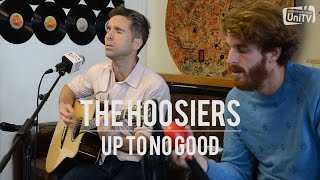 UniTV Music Sessions presents: The Hoosiers - Up To No Good