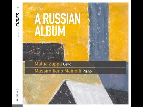A Russian Album - Zappa / Mainolfi - Dmitri Shostakovitch: Sonata for Cello & Piano in D Minor