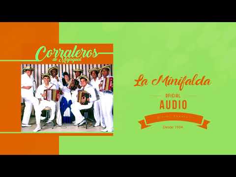 La Minifalda - Los Corraleros De Majagual / Discos Fuentes [Audio]
