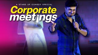 Conference Meetings in Corporate World | Stand Up Comedy By Rajat Chauhan (44th Video)