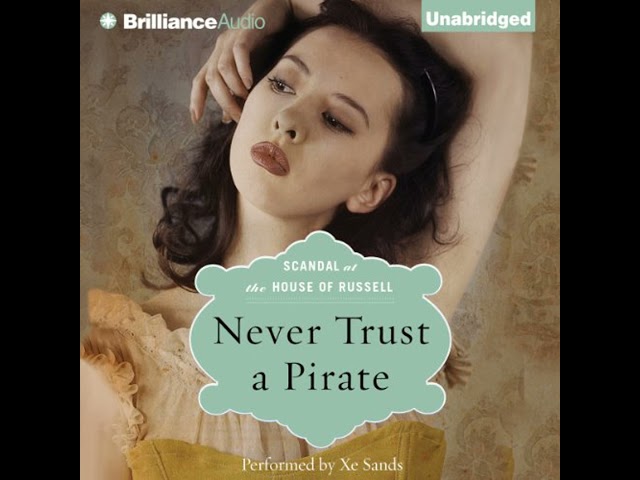Vídeo relacionado con Never Trust a Pirate: Scandal at the House of Russell, Book 2