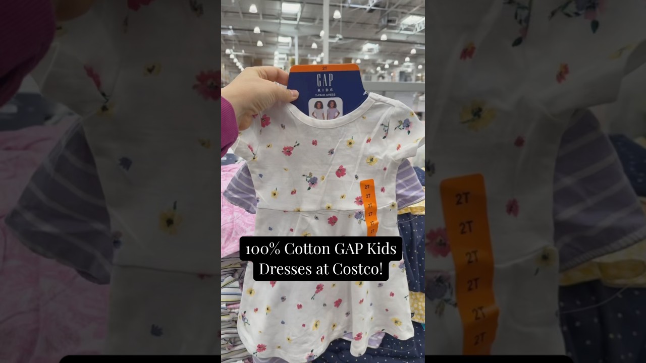 100% Cotton GAP Kids Dresses at Costco!#costco_empties #costco #costcofinds #gapkids #cottondresses