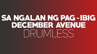 Download lagu Sa Ngalan Ng Pag Ibig - December Avenue (Drumless) mp3 Download lagu Sa Ngalan Ng Pag Ibig - December Avenue (Drumless) mp3